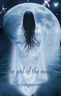 The girl of the moon.