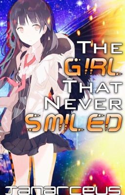 The Girl That Never Smiled~ Anime