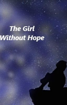 The Girl Without Hope