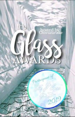 The glass awards 2019 (OPEN) 