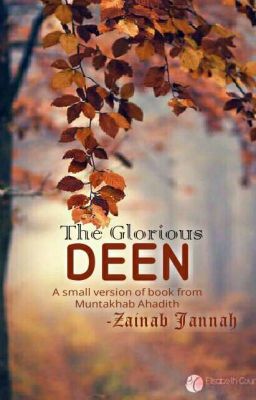 The Glorious Deen