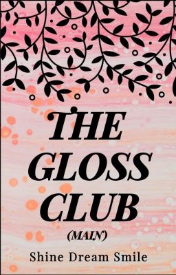 The Gloss Club (Main)