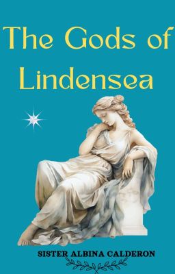 The Gods of Lindensea