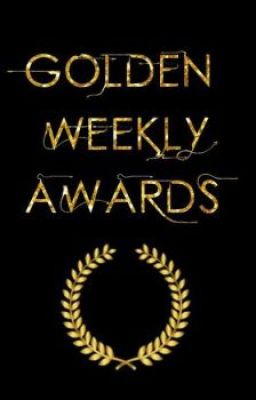 The Golden Weekly Awards