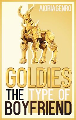 The Goldies: The type of boyfriend