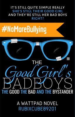 The Good Girl's Bad Boys [Book Two of TGGBB Series] (Ongoing)