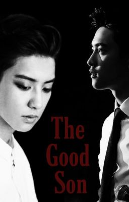 The Good Son.  (ChanSoo) (Traducción)