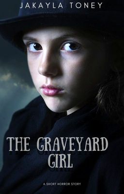 The Graveyard Girl