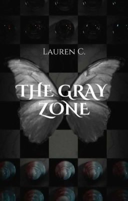 The Gray Zone 