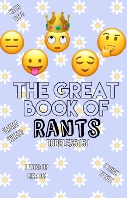 The Great Book Of Rants