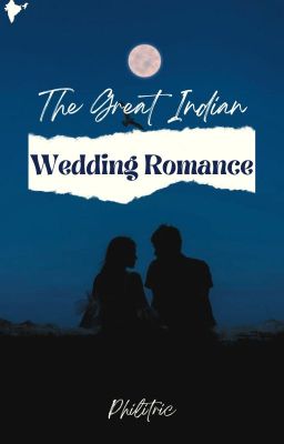 The Great Indian Wedding Romance