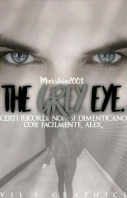 The Grey Eye