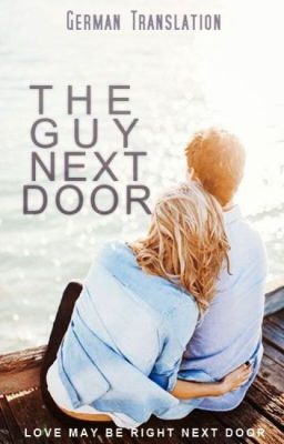 The Guy Next Door | deutsche Übersetzung