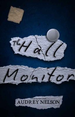 The Hall Monitor