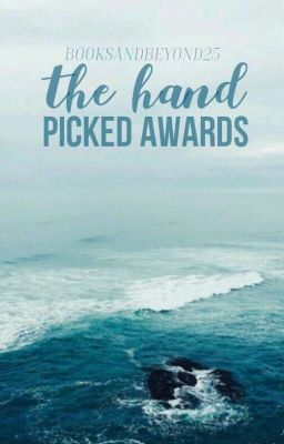 The Hand Picked Awards • 2017 • Closed