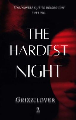 The Hardest night - Libro 2 