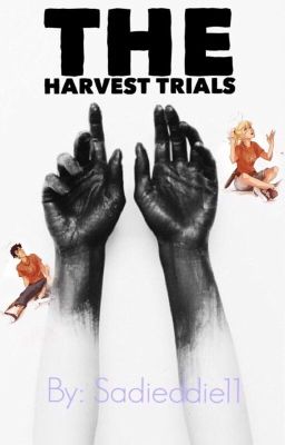 The Harvest Trials