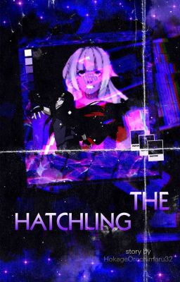 The Hatchling