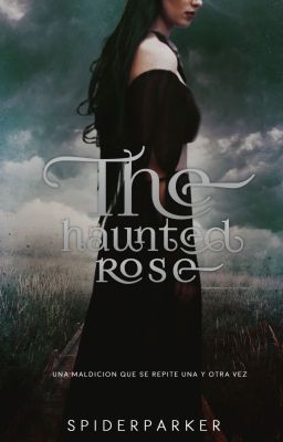 The Haunted Rose