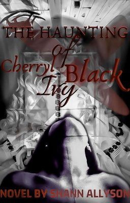 The Haunting of Cherryl Ivy Black