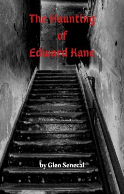 The Haunting of Edward Kane