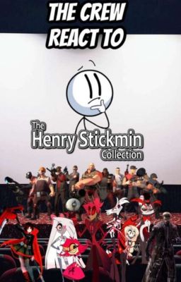 The Hazbin Hotel and TF2 cast react to The Henry Stickmin Collection 