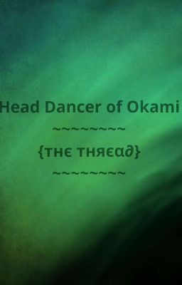 The Head Dancer of Okami