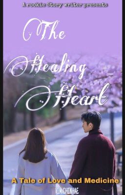 The Healing Heart: A Tale of Love & Medicine [PJM Oneshot]