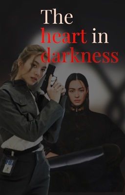 The heart in darkness - LingOrm