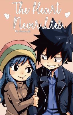 The Heart Never Lies - A Gruvia Story