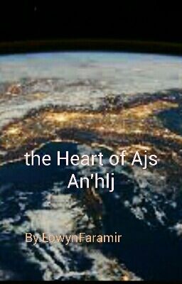 the Heart of Ajs An'hlj