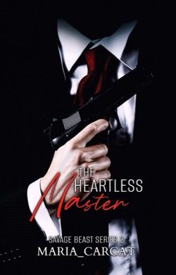 The Heartless Master (Savage Beast #2)