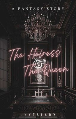 The Heiress and The Queen [Avengers Medieval Period]