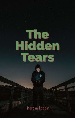 The Hidden Tears