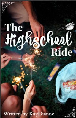 The Highschool Ride