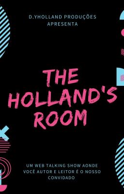 The Holland's Room