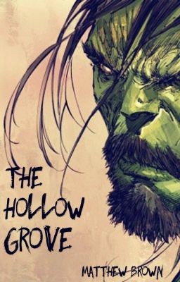 The Hollow Grove: The Companions [Book 2]