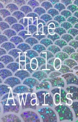 The Holo Awards {FINISHED}