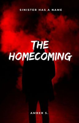 The Homecoming: Book Three of The Psychopath Maker Series