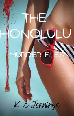 The Honolulu Murder Files