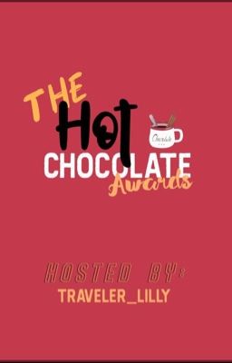 The Hot chocolate Awards 2019 (Closed)