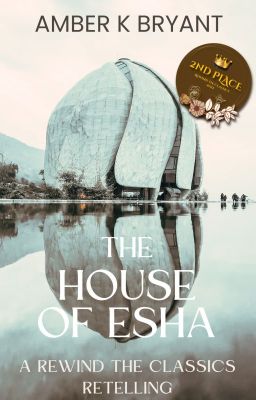 The House of Esha (RewindTheClassics22)