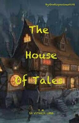 The House Of Tales 