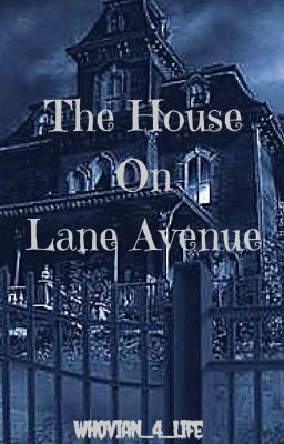 The House on Lane Avenue