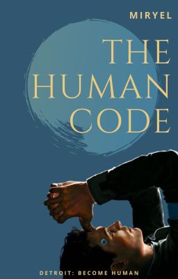 The Human Code (Detroit: Become Human)