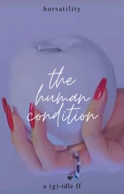 the human condition | g-idle ff