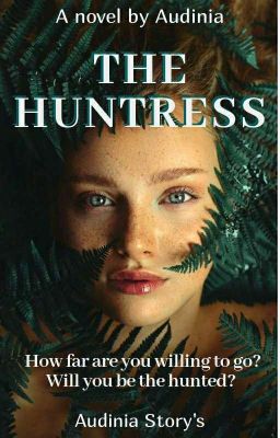 THE HUNTRESS ~COMING SOON~