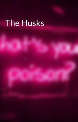 The Husks