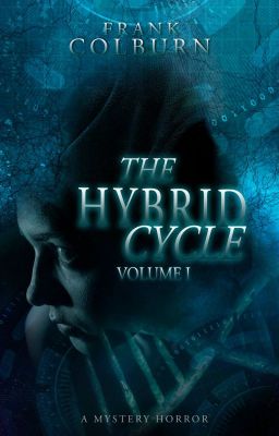 The Hybrid Cycle: Volume 1