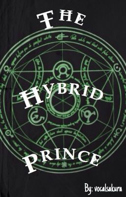 The Hybrid Prince